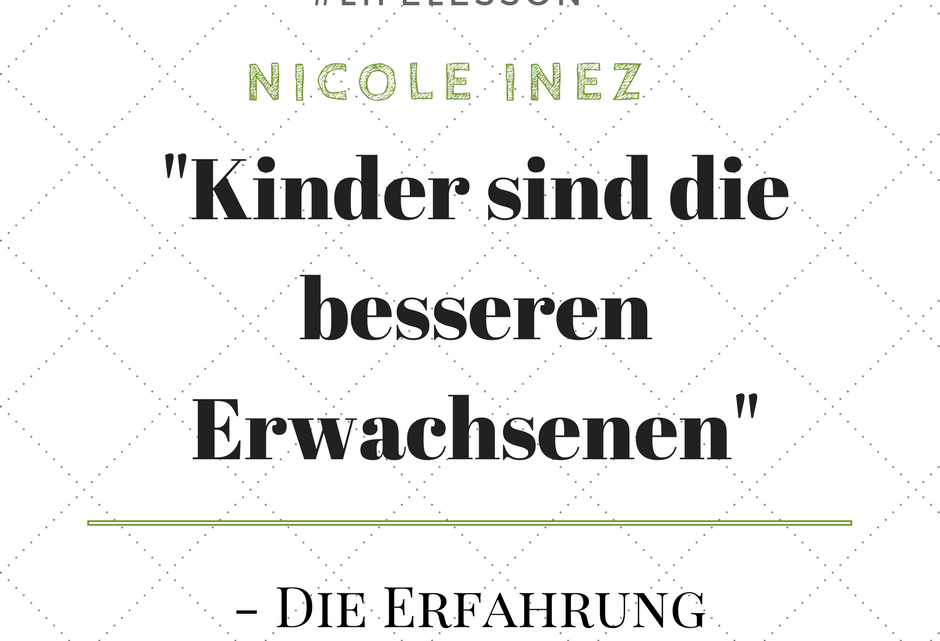 Zitat: „Kinder – gebt ihnen das Kommando….“